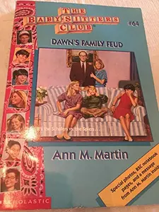 USED-Dawn's Family Fued (The Baby-Sitters Club, #64) by Ann M. Martin (Paperback)