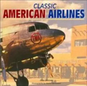 USED-Classic American Airlines by Geza Szurovy (Paperback)
