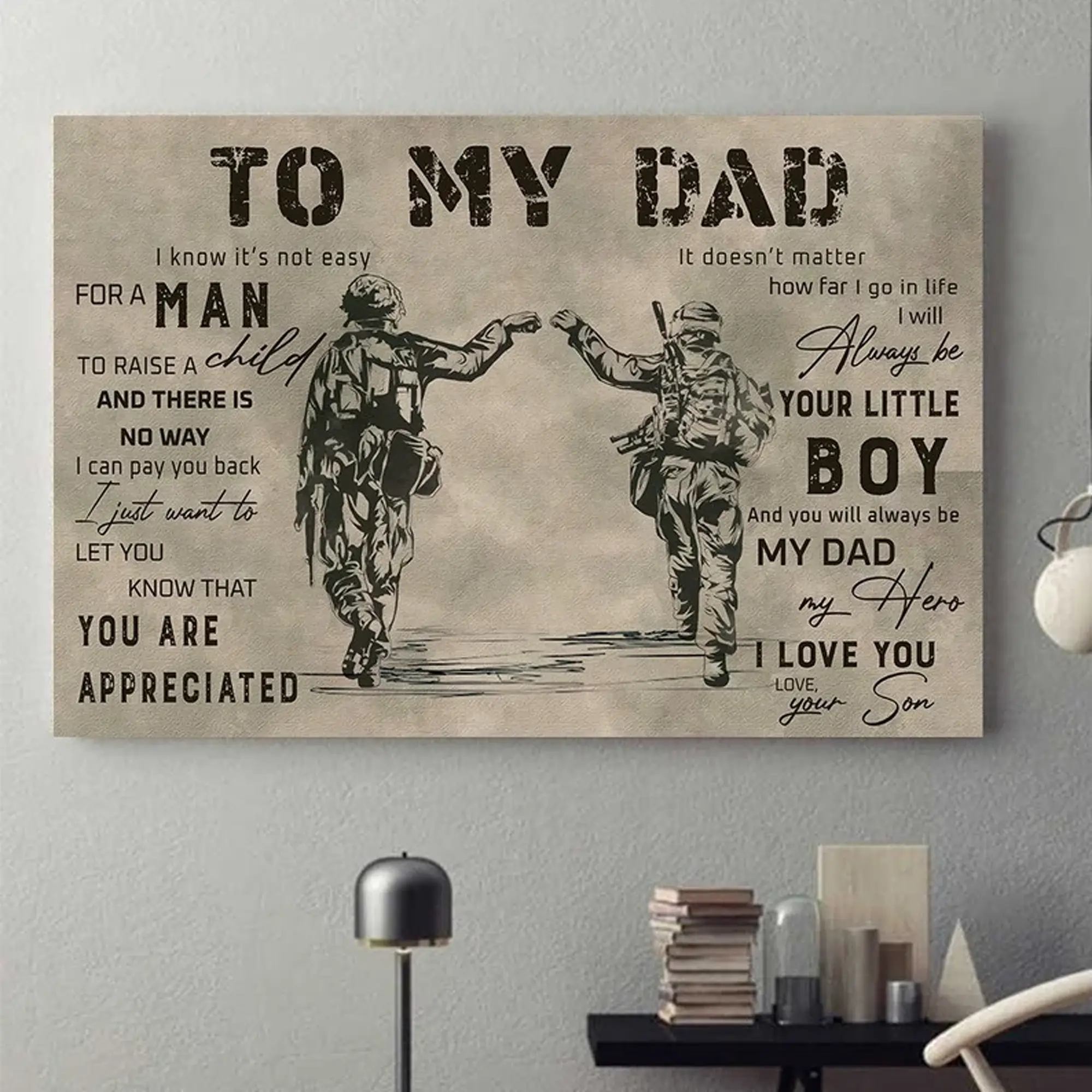 To My Dad – Military Father and Son Poster, Army Appreciation Gift for Dad from Son, Home Decor Gift, Father's Day Gift