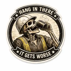 Hang in There It Gets Worse Hard Hat Sticker, Waterproof Vinyl Decal, Funny Adult Sticker, Durable Weather-Resistant Construction Worker Sticker for Hard Hat or Tool Box, Decorative Refrigerator Magnet, Sticker Collection funny meme