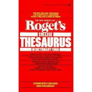 USED-The New American Roget's College Thesaurus in Dictionary Form, New American Revised & Enlarged Edition by Morehead, Philip D. (Unknown)