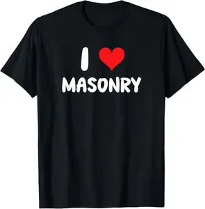 I Love Masonry - Heart - Mason Brick Layer Stones Wall T-Shirt