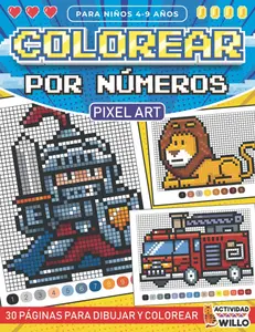 Colorear por Numeros Niños 4-9 años: Colorea con Numeros niños Animales | Pixel art Colorea por números infantil | Cuadro Colorear con numeros niños ... Dinosaurios Pixeles (Spanish Edition)