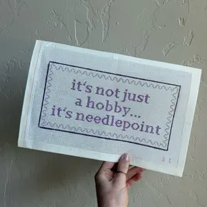 It’s not just a hobby…it’s needlepoint 13 mesh canvas