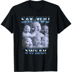 [Graphic T-Shirt] [Funny T-Shirt]100% Cotton Funny AI Baby Meme Graphic T-Shirt – "Say You Swear" Holding Back Laugh Viral Meme Tee, Unisex Casual Short Sleeve Crewneck, Soft Breathable Streetwear Top, Trendy Shirt Gift for Men & Women Everyday Wea