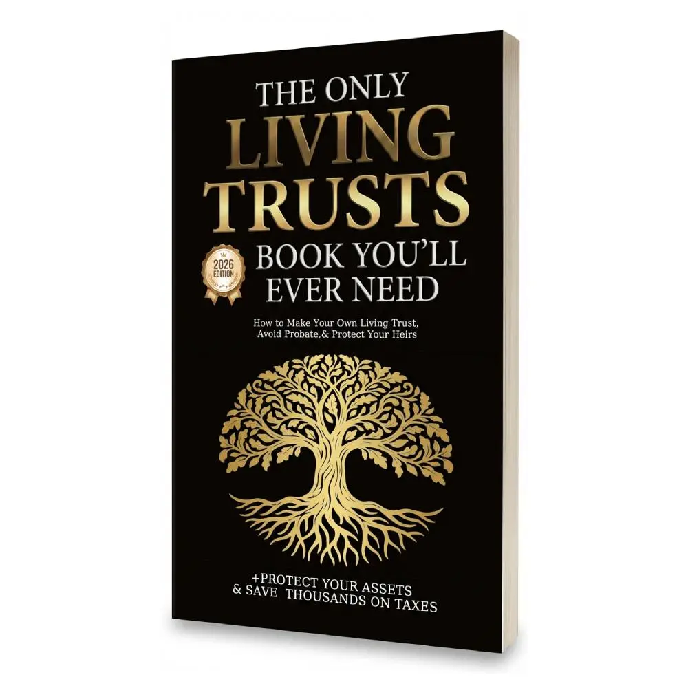 【Valentine's Day】Living Trusts Book for Parents - Protect Estate Assets, Organize Legal Documentation, Gain Control, Achieve Peace of Mind