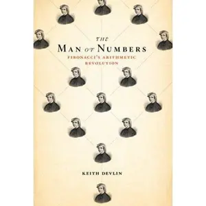 USED-The Man of Numbers: Fibonacci's Arithmetic Revolution by Keith Devlin (Hardcover)