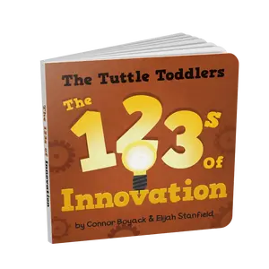 The Tuttle Toddlers 123s of Innovation