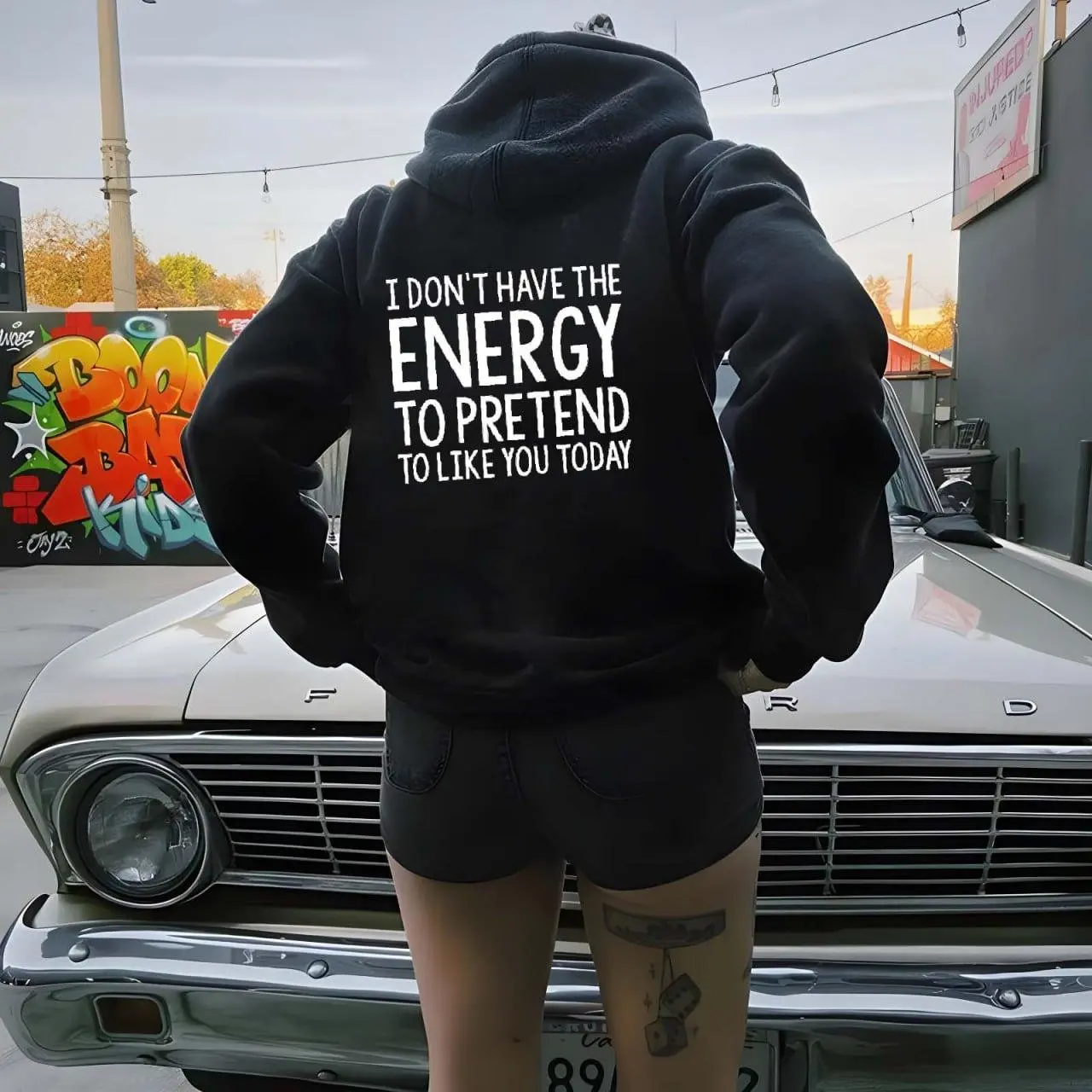 I Don't Have Energy To Pretend Hoodie Tshirt Sweatshirt Aesthetic Tattoo Outfits Streetwear Style Retro Vintage Y2k Women Graphic Tees