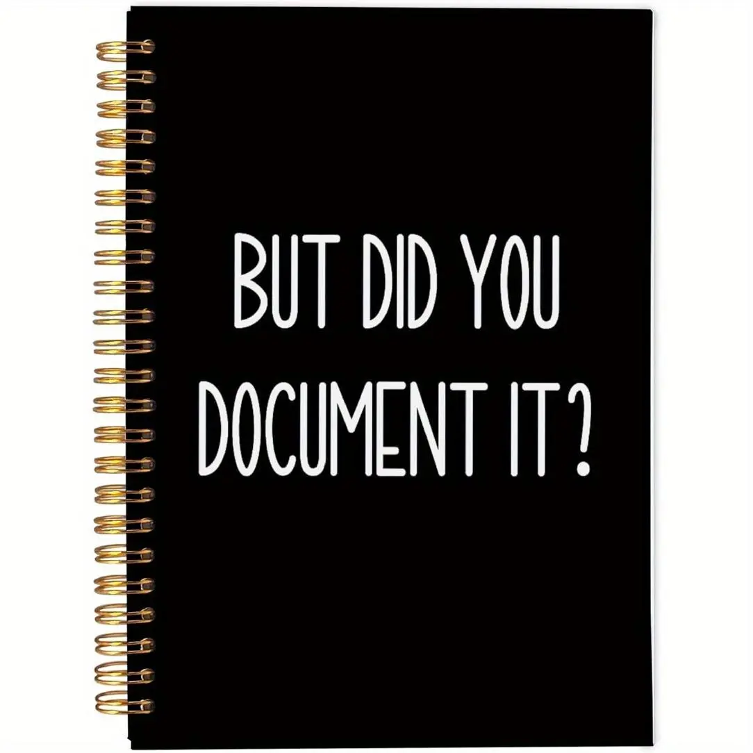 But Did You Document It Notebook, 1 Set Spiral Bound Notebook, Funny Human Resources Employee Spiral Notebook, Office Stationery & Supplies