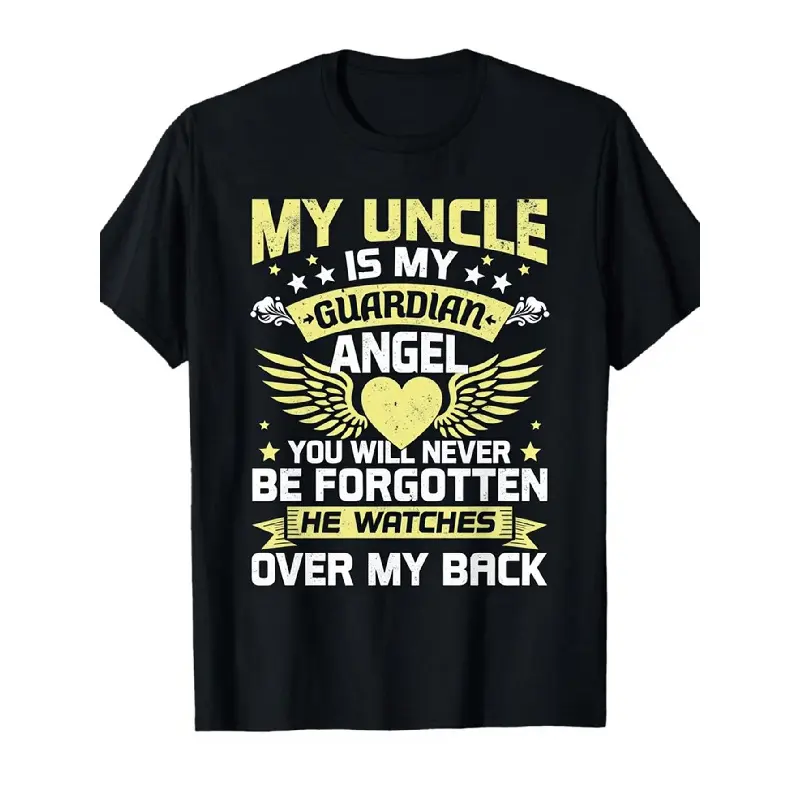 My Uncle Is My Guardian Angel You Will Always Be Watching Over My Back Graphic Tee Black Casual Daily Wear Short Sleeve Cotton T Shirt for Men Women Winter, Streetwear, Comfortable Casual Fit, Casual Top for Adults, Cycling Apparel? Outdoor Lovers