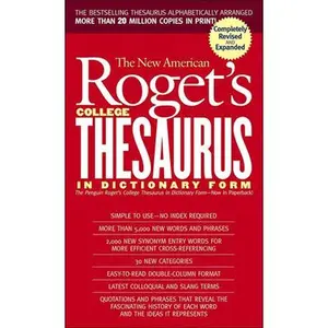 USED-New American Roget's College Thesaurus in Dictionary Form by Morehead, Philip D. (Unknown)