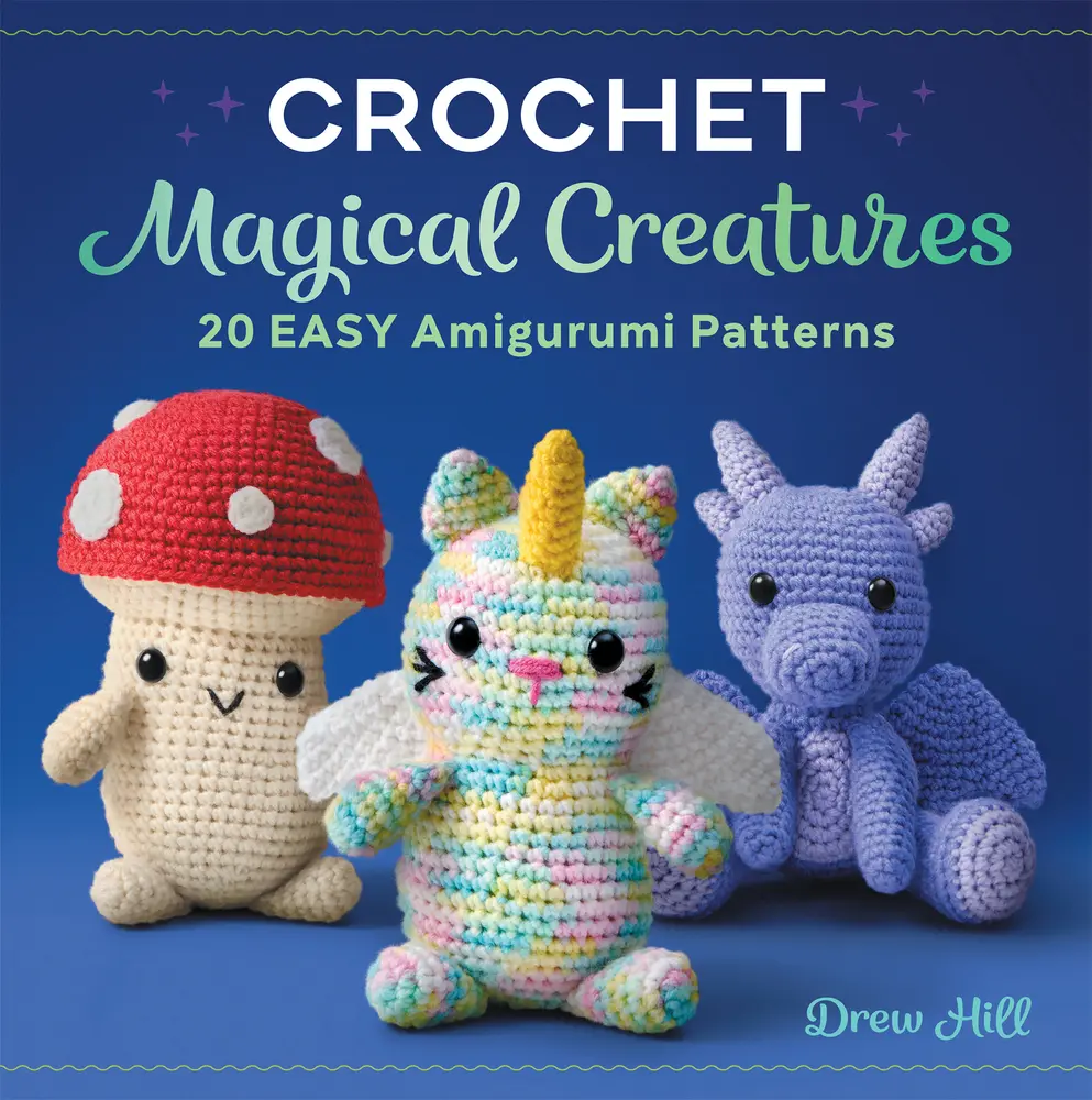 USED Book - Crochet Magical Creatures: 20 Easy Amigurumi Patterns by Hill, Drew (Paperback) - english