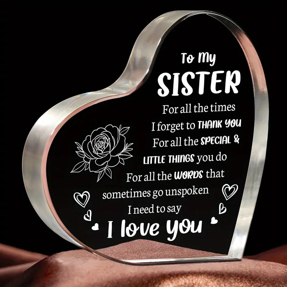 Acrylic Heart Plaque Decor, Home Decor Signs, Sister Birthday Keepsake, Christmas Paperweight for Reading