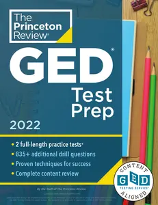 USED-Princeton Review GED Test Prep, 2022: Practice Tests + Review & Techniques + Online Features by The Princeton Review (Paperback)