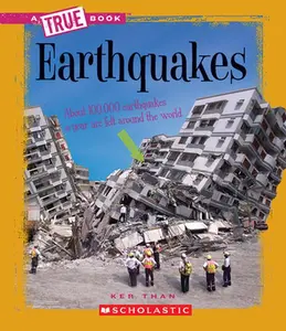 USED-Earthquakes (a True Book: Earth Science) by Than, Ker (Paperback)