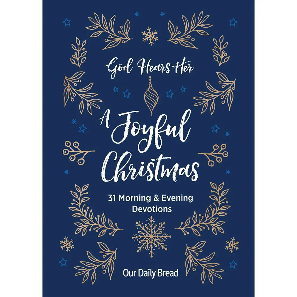 USED-God Hears Her, a Joyful Christmas: 31 Morning and Evening Devotions (a Daily Advent Devotional for Women with 2 Readings Per Day) by Our Daily Bread (Paperback)