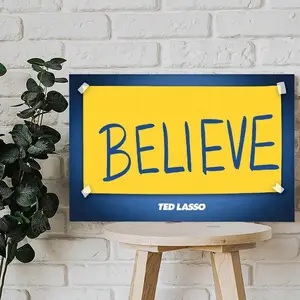 Believe in The Magic of Football And Captivating TV Series Ted Lasso Artistic Wall Decor, Waterproof Canvas Poster, Cute And Vibrant Poster for Bathroom, Living Room, Bedroom, Dorm, A Perfect Gift Idea for New Year Home Decor