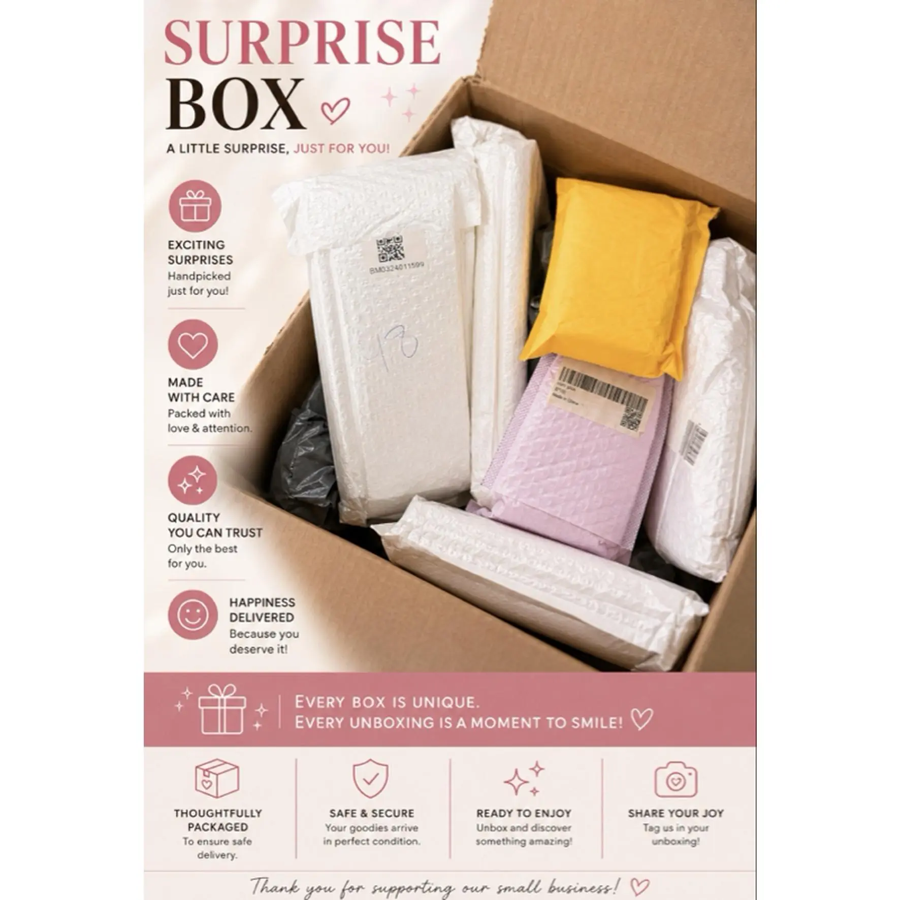 Surprise Box - Handpicked Exciting Surprises with Love & Attention Quality You Can Trust Happiness Delivered Thoughtfully Packaged Safe & Secure Ready to Enjoy