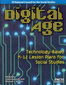 USED-Digital Age: Technology-Based K-12 Lesson Plans for Social Studies by Bennett, Linda / Berson, michael J. (Paperback)