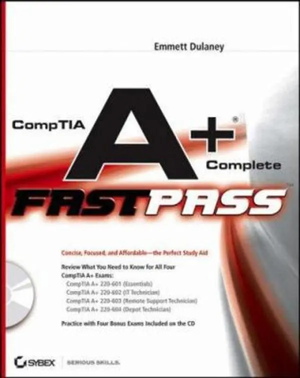 USED Book - CompTIA A+?Complete Fast Pass by Emmett Dulaney (Paperback) - english