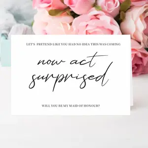 Wedding Bridesmaid Proposal Cards - Humorous 'Act Surprised' Invitation - Will You Be My Maid of Honour/Bridesmaid - Premium Paper, No Electricity Needed - Special Gift for Her (Set of 1) Greeting Card for Halloween, Christmas Event & Party Supplies