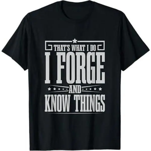 I Forge and Proud Blacksmith Hammer Blacksmithing Print T-Shirt