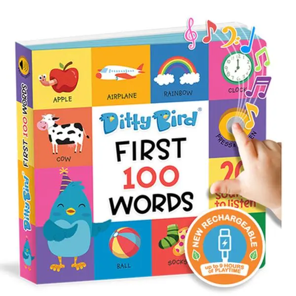 Ditty Bird First 100 Words Interactive Sound Book for Toddlers 1- 3 Speech Therapy Educational Learning Books for 1 Year Old -- Ditty Bird, Board Book