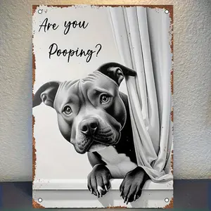 Humorous Dog - Vintage Metal Iron Sign, Perfect for Living Room, Bedroom or Office, Indoor/ Outdoor Use, Inspirational Decor | Durable Wall Print, 08 X 12 Inch