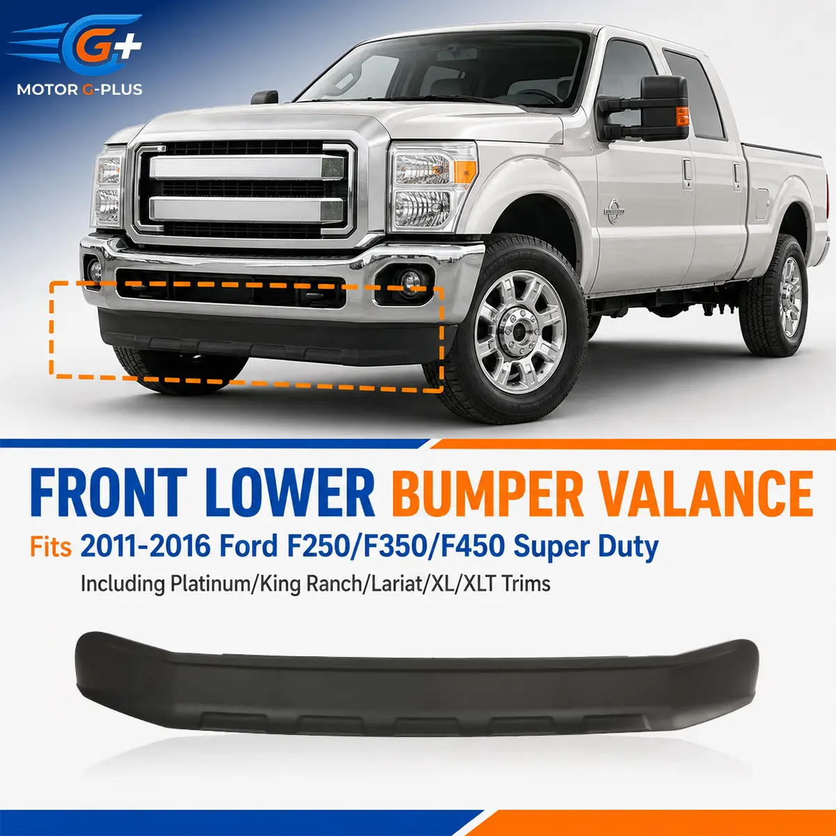 MOTOR GPLUS Front Lower Bumper Valance - 100% Brand New, High-Quality Aftermarket Exterior Accessory for 2011-2016 Ford F-250 Super Duty/F-350 Super Duty Trucks (1 Valance), 2011-2016 F-250 Super Duty