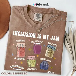 Comfort Colors Inclusion Is My Jam TShirt, Autism Awareness Instant T-Shirt, Inclusion TShirt Designs, Neurodiversity Apparel, back to school - Printfamily