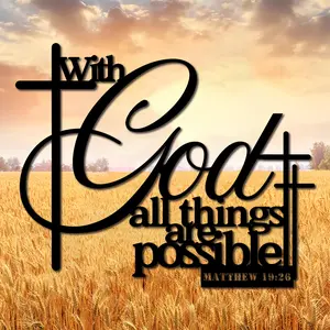 2D plan, large heavy metal Bible scripture wall decoration - Matthew 19:26 "All things are possible with God" (Authorized Version) - elegant cursive Christian scripture emblem with cross and God's word - indoor/outdoor church, home, office decoration