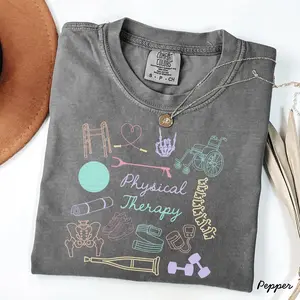 Physical therapy shirt,PhysicalTherapy t-shirt,comfort colors Physical therapy shirt