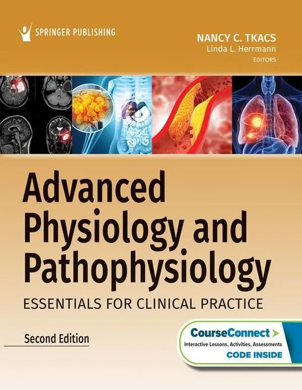 Advanced Physiology and Pathophysiology: Essentials for Clinical Practice Second Edition, New  (9780826167552)