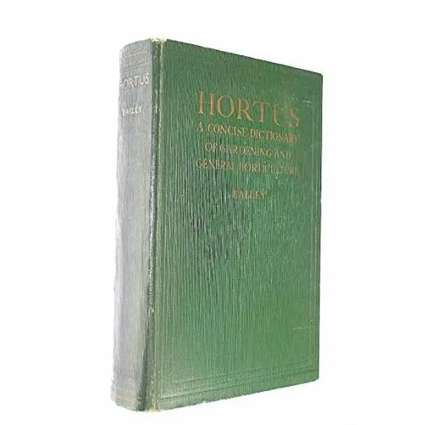 USED-Hortus: A concise dictionary of gardening, general horticulture and cultivated plants in North America by L.H. Bailey (Hardcover)