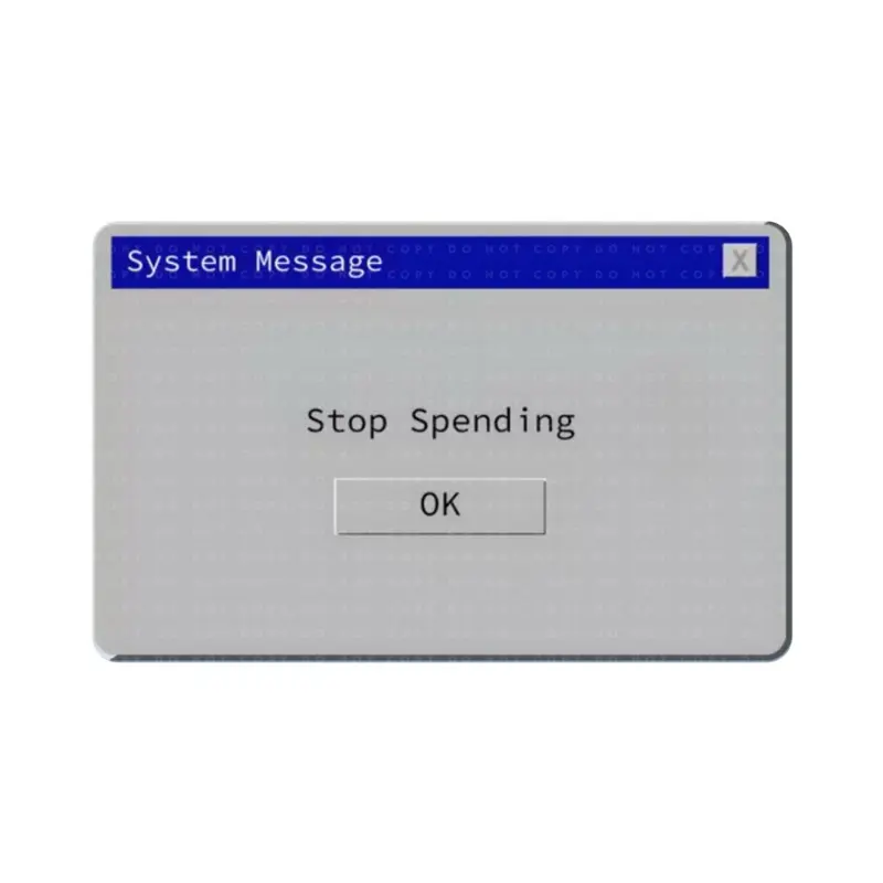 Stop spending Card Skin, Error message card cover- Super Cute & Durable Vinyl Sticker- Water-Resistant & Versatile for Various Card Sizes