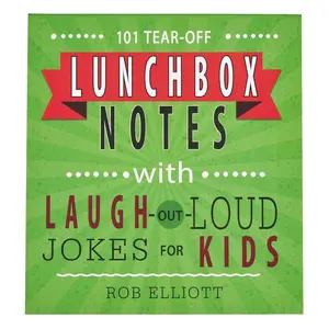 101 Tear-Off Lunchbox Notes with Laugh-Out-Loud Jokes for Kids, Funny Inspirational Encouragement for Kids, Space to Write Personal Message Paperback – Notebook, August 9, 2019