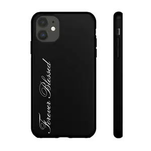 Forever Blessed Phone Case