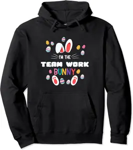I'm The Team Work Bunny Matching Family Easter Party Eggs Pullover Hoodie - 67B09WKGWH2Y