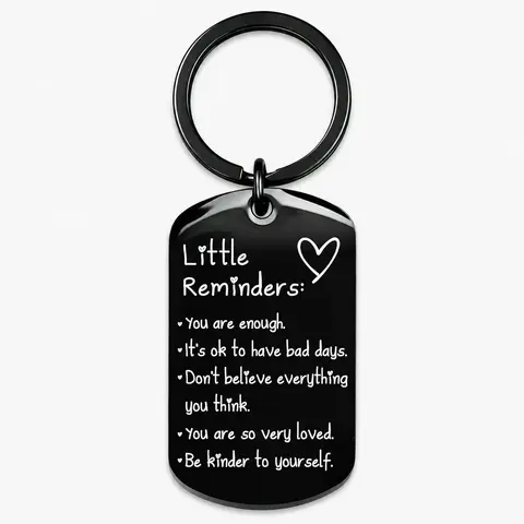 Little Reminders Keychain Gift for Women Men Friend Daughter Sister Birthday Graduation Christmas Gift, Inspirational Self Love Mental Health Reminder Keyring, Stainless Steel Dog Tag Keychain in Black Silver