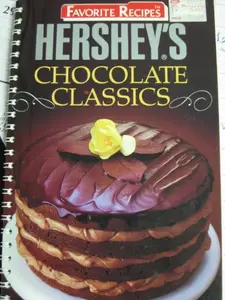 USED-Hershey's Chocolate Classics (Favorite All Time Recipes) by The Hershey Kitchen (Unknown)