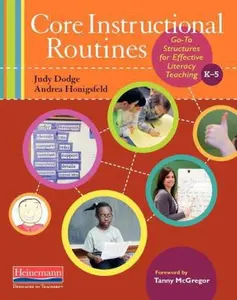 USED-Core Instructional Routines: Go-To Structures for Effective Literacy Teaching, K-5 by McGregor, Tanny (Paperback)