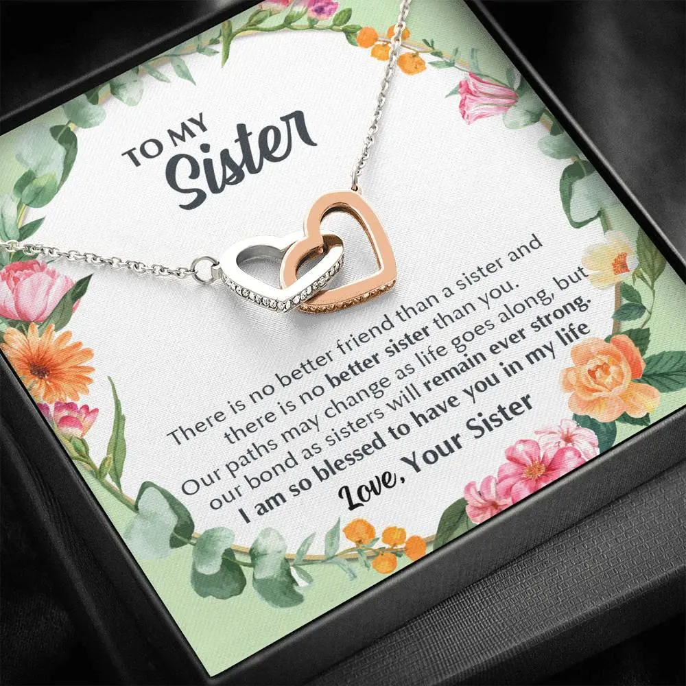 To my Sister Gift Necklace There Is No Better Sister Than You Interlocking Heart Necklace For Sister Best Friend Teen Girls Birthday Gifts