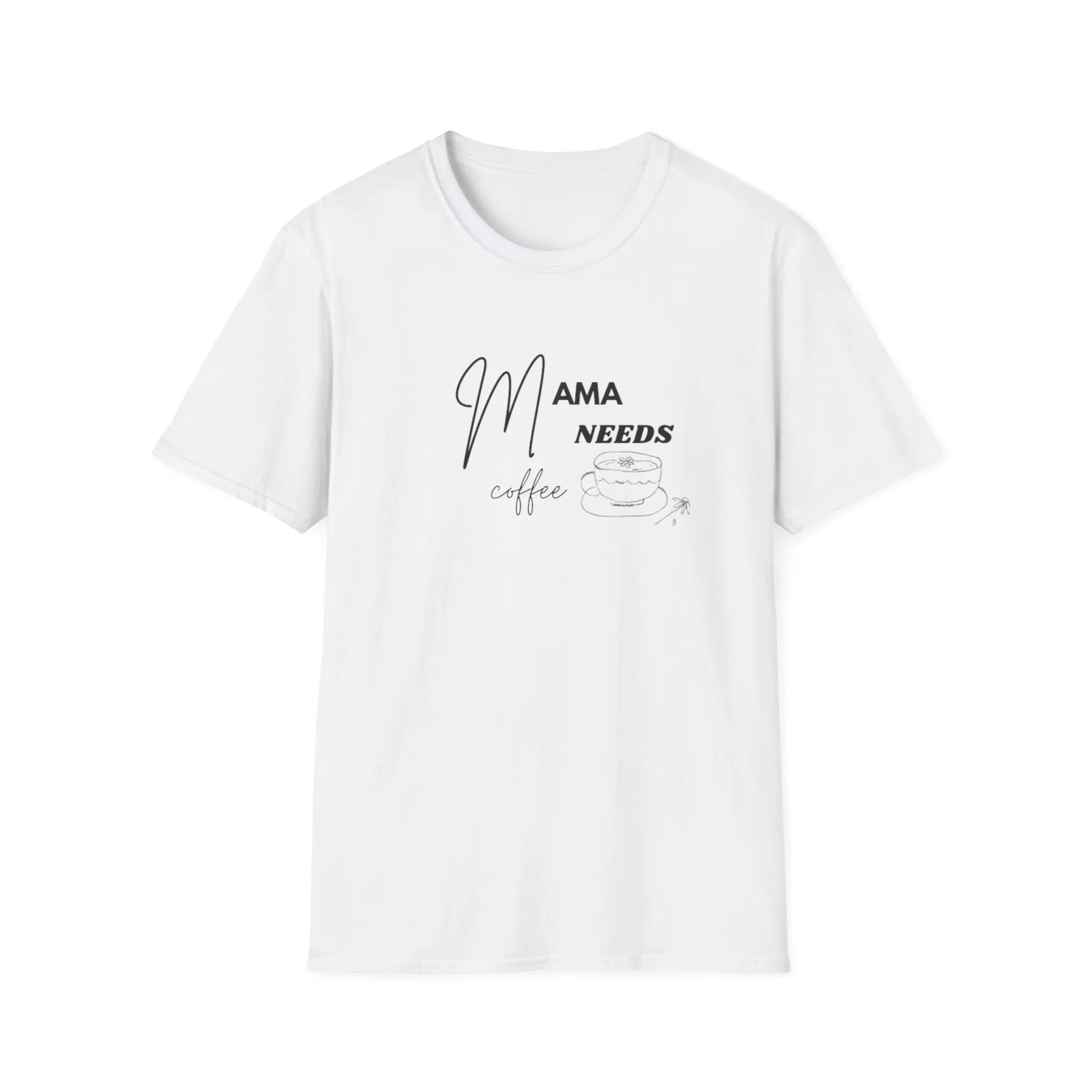 Mama Needs Coffee T-Shirt, Funny Gift for Moms, Coffee Lover Tee, Unisex Softstyle Shirt, Mother's Day Gift, Relaxed Fit