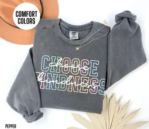 Comfort Colors Choose Kindness Sweatshirt Retro Kind Crewneck Teacher Appreciation Gift Back To School Sweater Women Motivational Sweatshirt