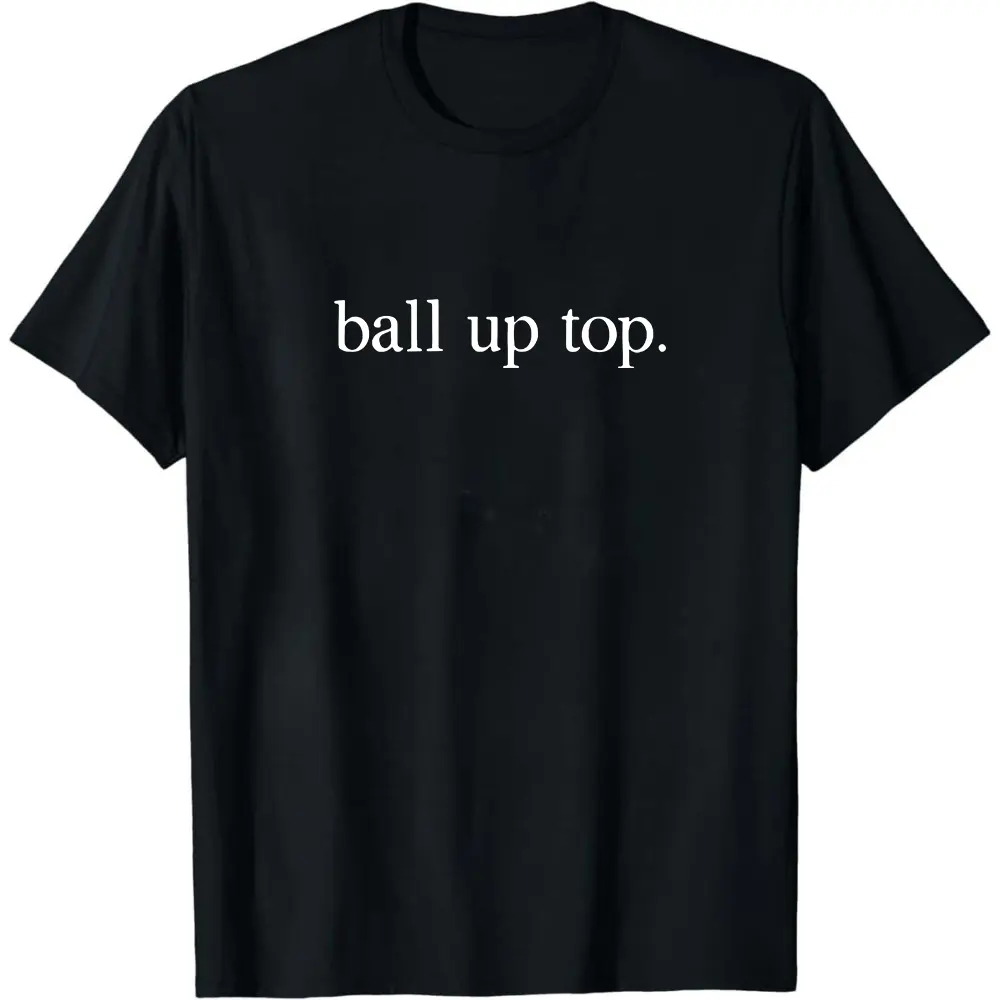 BALL UP TOP SHIRT