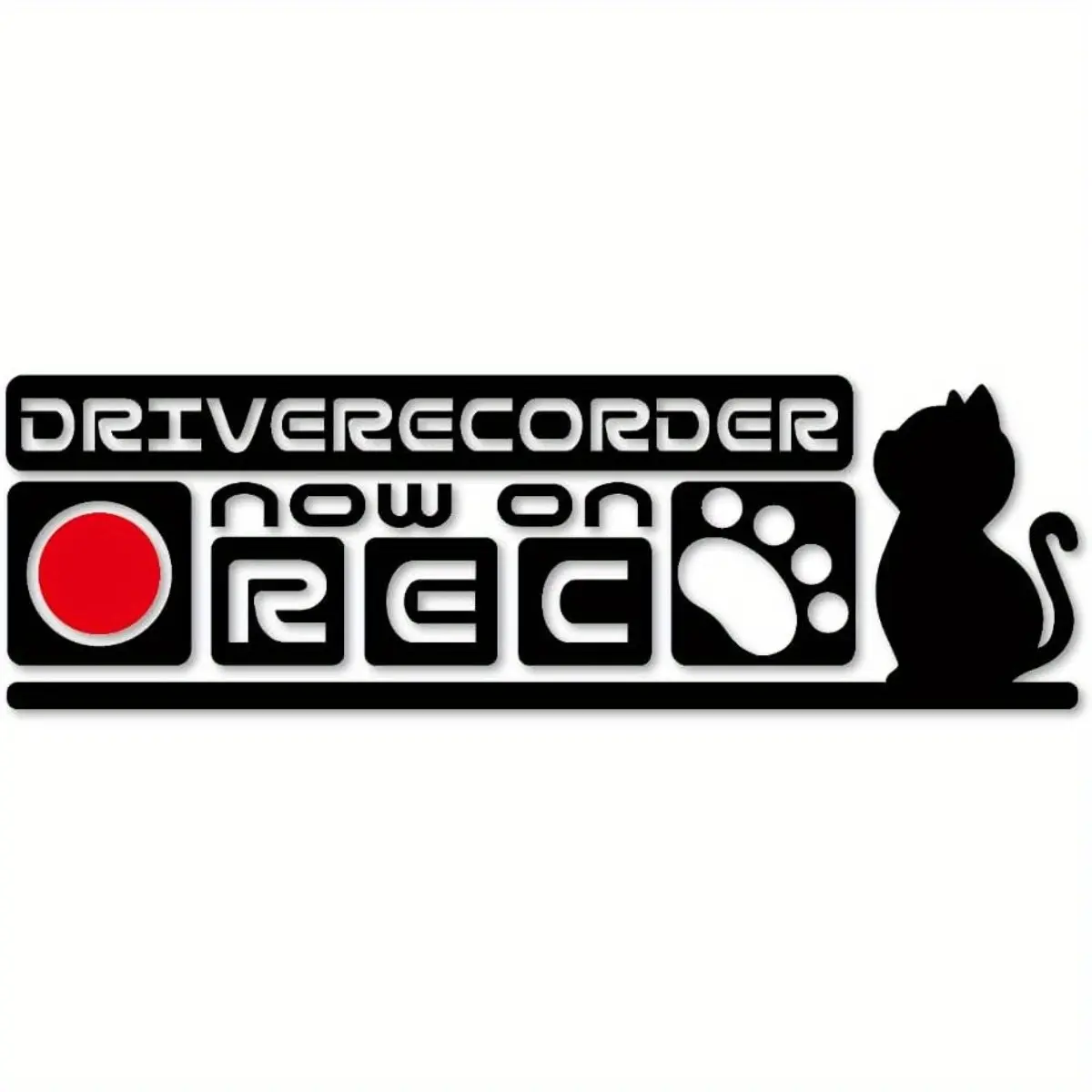 1PC Cute & Safe Dash Cam REC Cat Logo Style Sticker "DRIVERECORDER now on REC" text + recording red dot + paw print + cat silhouette + black-white dual-color options, full of cute & practical driving safety reminder vibe Decor sticker + pet-style