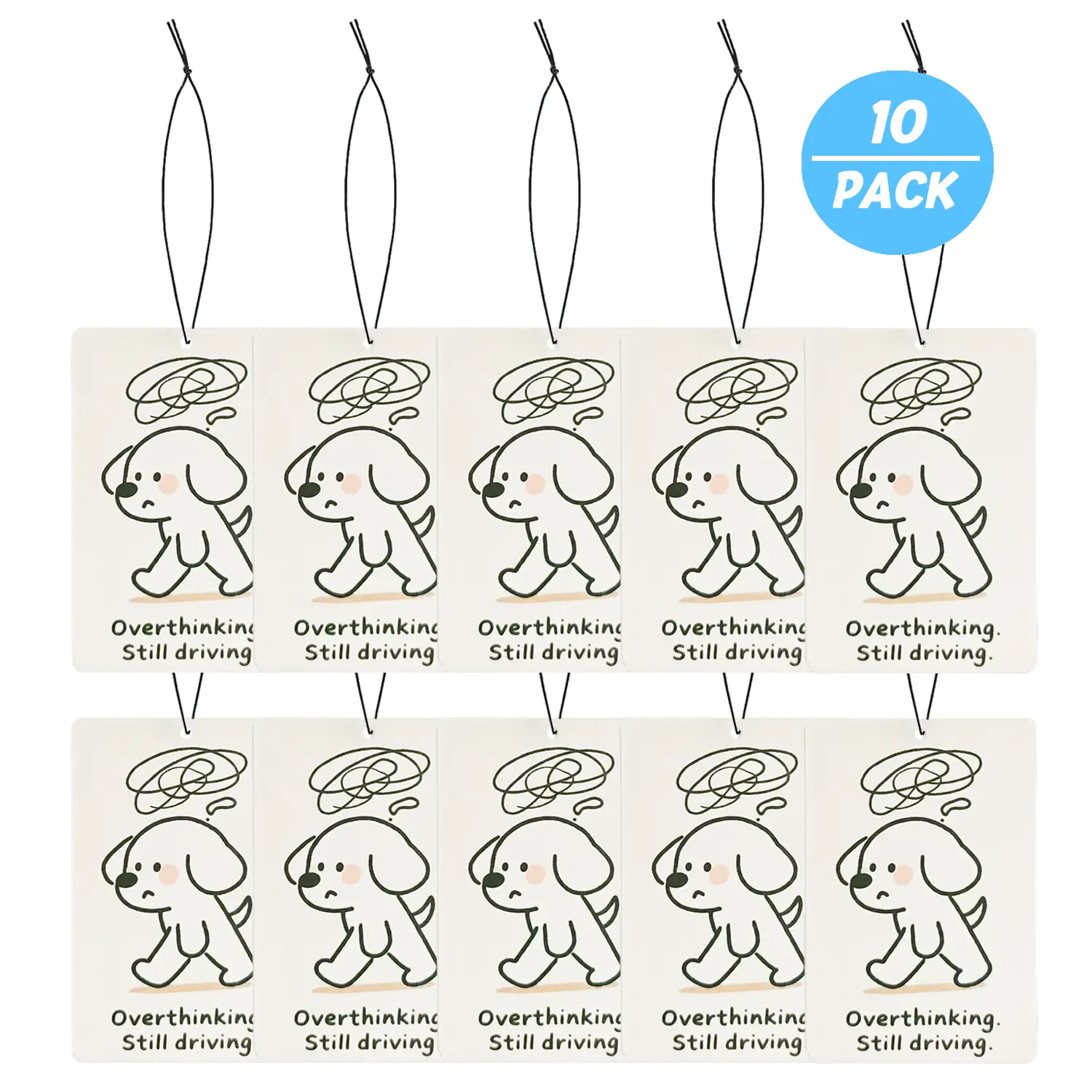 10 Pack – Overthinking (Still Driving)