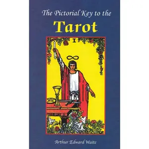 Pictorial Key to the Tarot by A.E. Waite tarot card