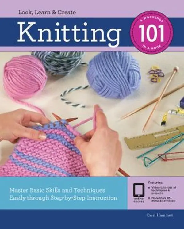 USED Book - Knitting 101: Master Basic Skills and Techniques Easily Through Step-By-Step Instruction by Hammett, Carri (Paperback) - english
